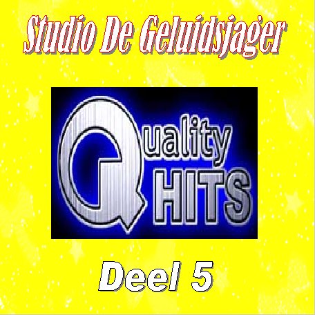 Quality Hits  Geluidsjager Deel 05 : Front